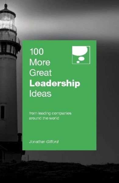 Cover for Jonathan Gifford · 100 More Great Leadership Ideas (Paperback Book) (2013)