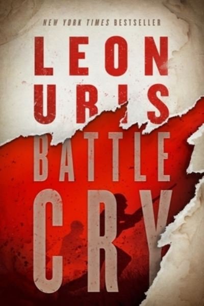 Cover for Leon Uris · Battle Cry (Large Print) (N/A) (2023)