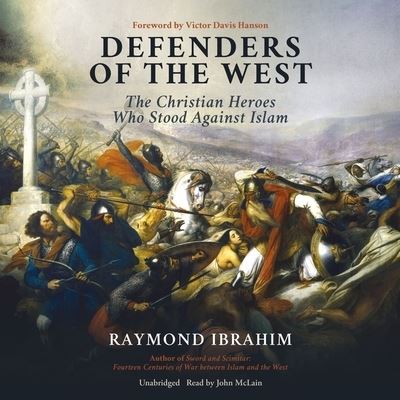 Defenders of the West - Raymond Ibrahim - Musik - Blackstone Publishing - 9798200966080 - 26. Juli 2022