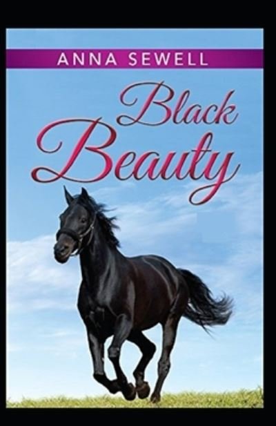 Cover for Anna Sewell · Black Beauty by Anna Sewell (Paperback Book) [Illustrated edition] (2021)