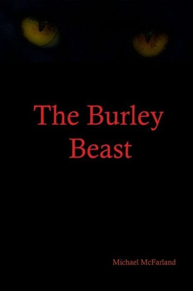 Cover for M McFarland · The Burley Beast (Paperback Book) (2020)