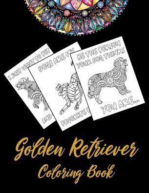 Cover for My Rainbow Books · Golden Retriever Coloring Book (Paperback Book) (2020)