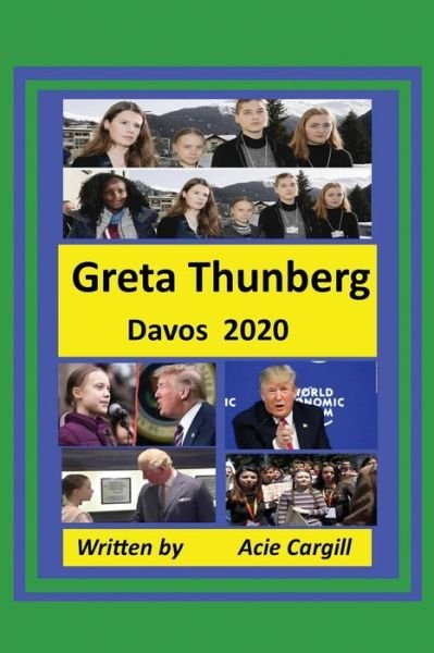 Cover for Acie Cargill · Greta Thunberg Davos 2020 (Paperback Book) (2020)
