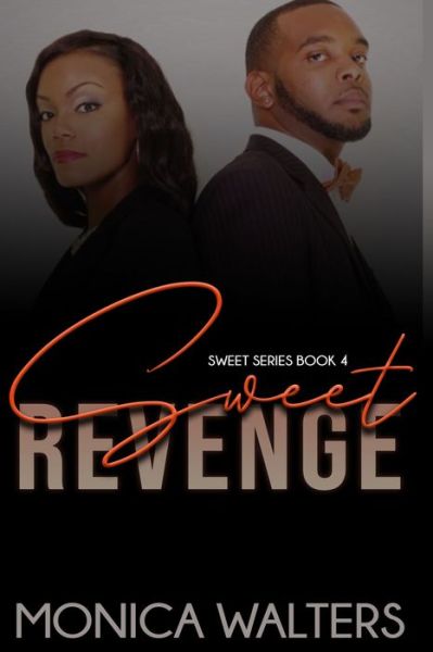 Cover for Monica Walters · Sweet Revenge (Paperback Book) (2020)