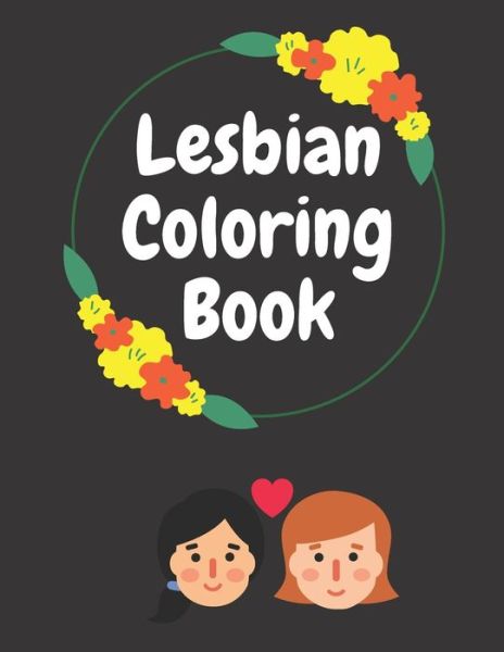 Cover for Free Love · Lesbian Coloring Book (Paperback Book) (2020)