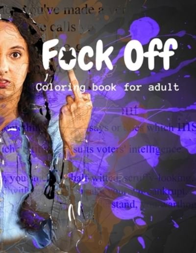 Cover for Medn Edition · Fuck Off Coloring Book for Adult (Taschenbuch) (2020)