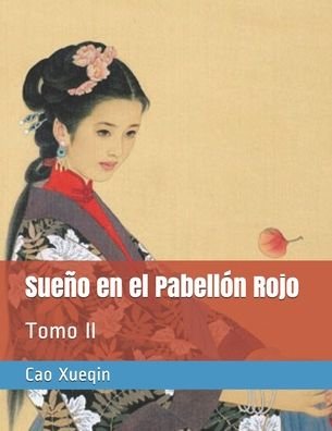 Cover for Cao Xueqin · Sueno en el Pabellon Rojo (Pocketbok) (2020)