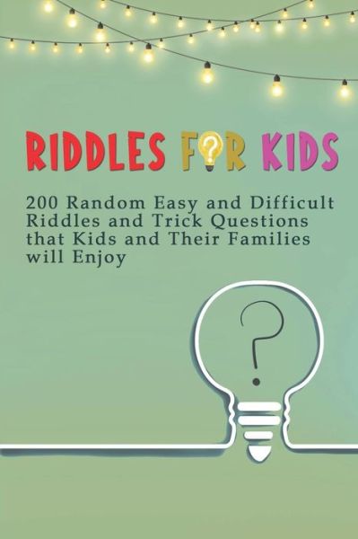 Cover for Brett Williams · Riddles for Kids (Paperback Bog) (2021)