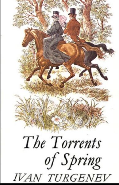 Cover for Constance Garnett · The Torrents Of Spring Illustrated (Paperback Book) (2021)