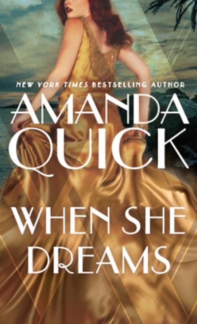 Cover for Amanda Quick · When She Dreams (Book) (2023)