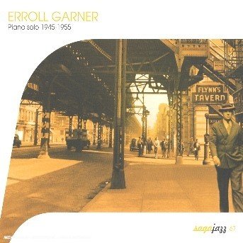 Cover for Erroll Garner · Piano Solo 1945-1955 (CD) (2006)