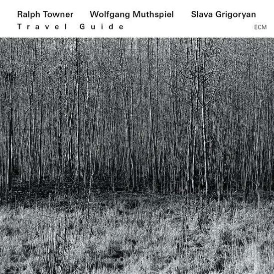 Cover for Ralph Towner / Wolfgang Muthspie · Travel Guide (CD) (2013)