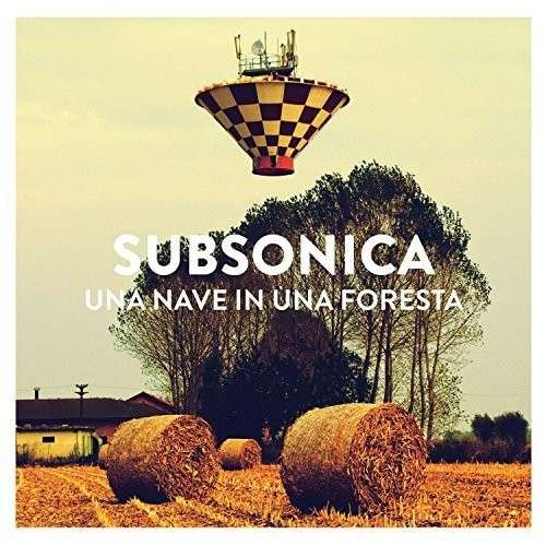 Cover for Subsonica · Una Nave in Una Foresta (CD) (2014)