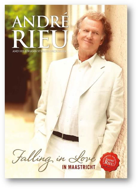 Falling in Love in Maastricht - Andre Rieu - Elokuva -  - 0602557149081 - perjantai 14. lokakuuta 2016