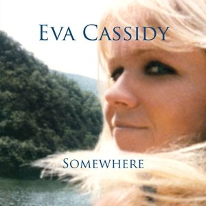 Cover for Eva Cassidy · Somewhere (LP) (2014)