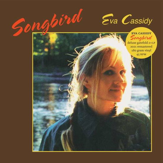 Songbird - Eva Cassidy - Music - BLIX STREET - 0739341022081 - February 18, 2022