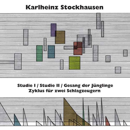 Cover for Karlheinz Stockhausen · Studie I &amp; II Gesang Der Junglinge Zyklus Fur Zwei (LP) [Limited edition] (2016)