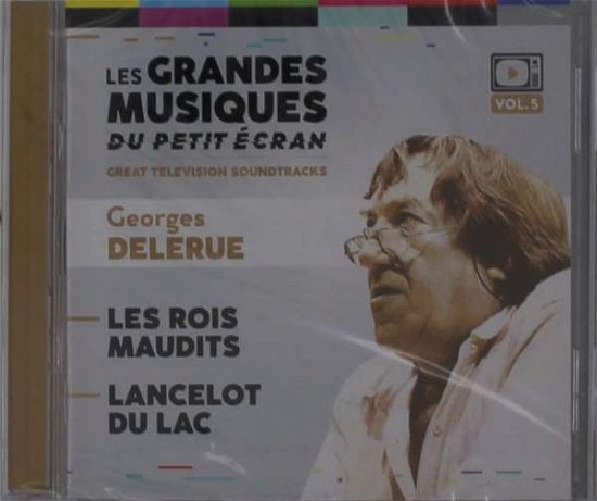 Cover for Georges Delerue · Les Rois Maudits (the Accursed Kings) / Lancelot Du Lac (CD) (2021)