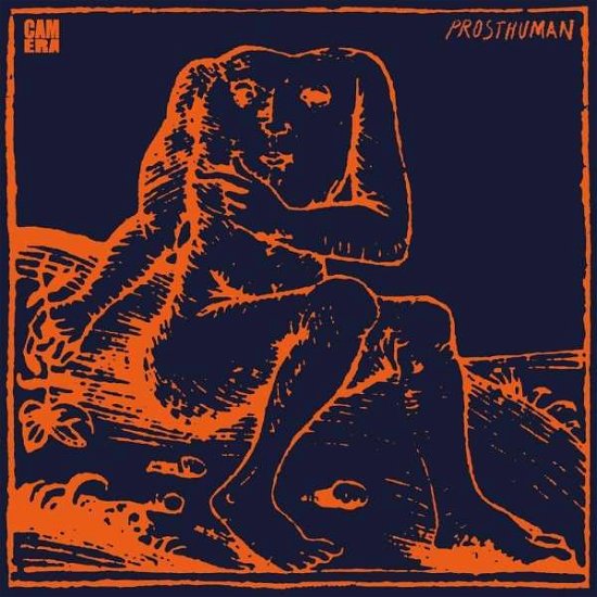 Prosthuman (Colored Vinyl) - Camera - Musiikki - Indigo - 4015698110081 - perjantai 19. helmikuuta 2021