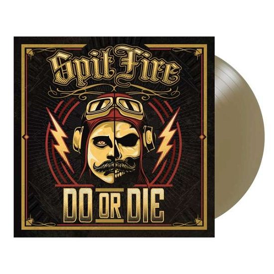 Do or Die (Lim.gold Vinyl) - Spitfire - Música - MASSACRE - 4028466942081 - 17 de setembro de 2021