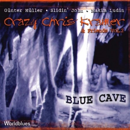 Cover for Kramer Chris &amp; Friends · Blue Cave (CD) (2020)