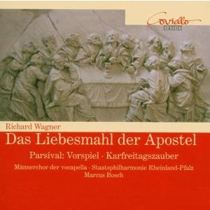 Cover for Wagner · Das Liebesmahl Der Apostel (CD) (2011)