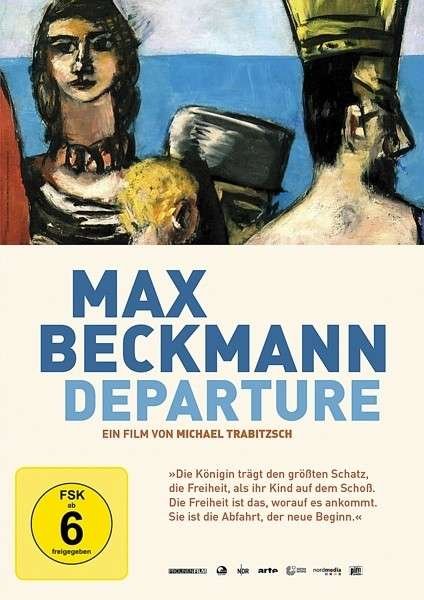 Max Beckmann-departure - Dokumentation - Filme - Indigo Musikproduktion - 4047179795081 - 15. November 2013