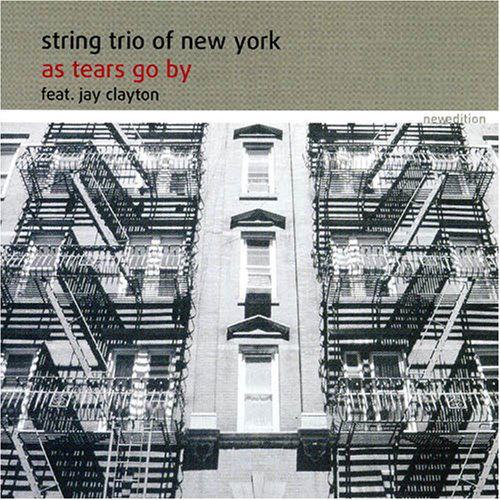 As Tears Go By - String Trio Of New York - Musik - NEW EDITION - 4250079787081 - 2. Juni 2016