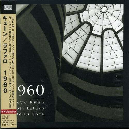 Cover for Steve Kuhn · Kuhn / Lafaro 1960 (&amp; Scot Lafaro) (CD) [Japan Import edition] (2005)