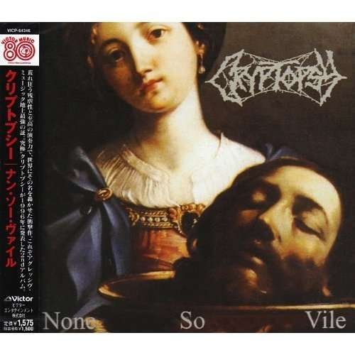 Cover for Cryptopsy · None So Vile (CD) [Japan Import edition] (2008)
