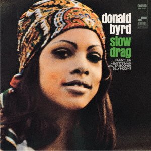 Cover for Donald Byrd · Slow Drag (CD) [Japan Import edition] (2022)