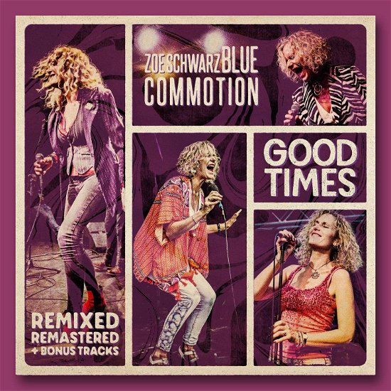 Cover for Schwarz,zoe / Blue Commotion · Good Times - Remixed (CD) (2023)