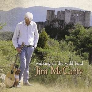 Cover for JIM McCARTY · Walking in the Wild Land (CD) (2019)