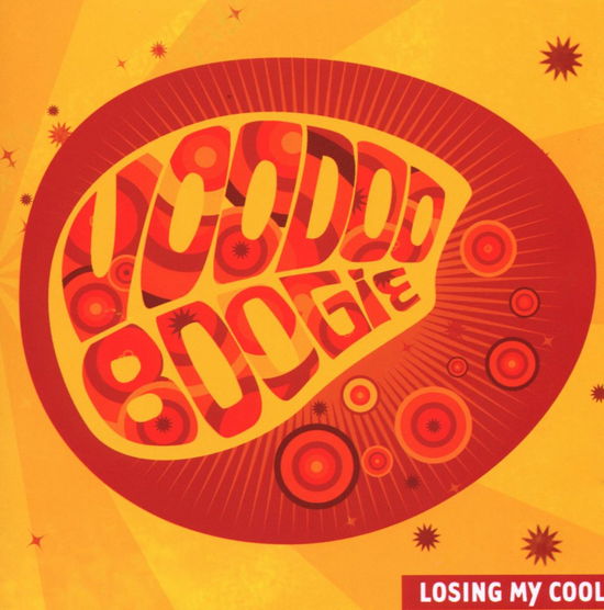 Cover for Voodoo Boogie · Losing My Cool (CD) (2017)