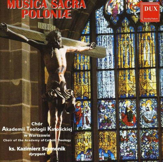 Sacred Music in Poland / Various - Sacred Music in Poland / Various - Musik - DUX - 5902547001081 - 29. maj 2001