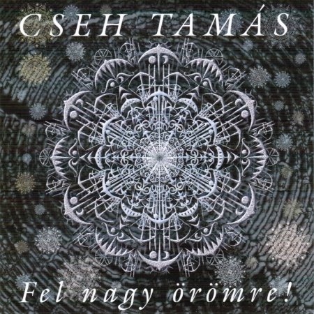Cover for Cseh Tamas · Fel Nagy Oromre! - EP (CD) (2015)