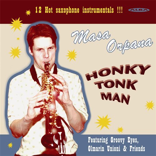 Cover for Orpana / Groovy Eyes · Honky Tonk Man (CD) (2005)