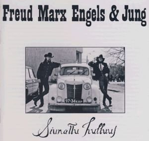 Siunattu Hulluus - Freud Marx Engels & Jung - Musiikki -  - 6417734120081 - perjantai 2. huhtikuuta 2004