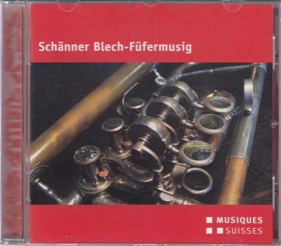 Cover for Fuchs / Blech-fufermusig · Schanner Blech-fufermusig (CD) (2016)