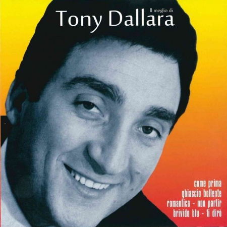 Cover for Tony Dallara - Il Meglio Di (CD) (2016)