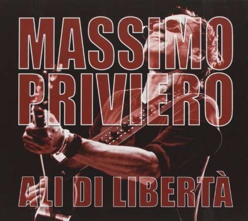 Cover for Massimo Priviero · Ali Di Liberta (LP) (2013)