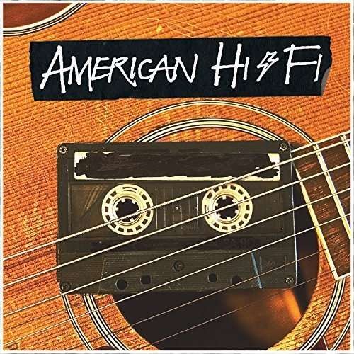 Cover for American Hi-fi · American Hi-fi Acoustic (LP) (2016)