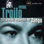 40 Grandes Exitos - Anibal Troilo - Music - ESPERA - 8427328146081 - April 12, 1999