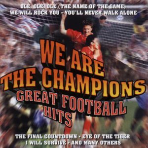 We Are the Champions: Great Football / Various - We Are the Champions: Great Football / Various - Musiikki - GOLDEN STARS - 8712177039081 - maanantai 19. helmikuuta 2007