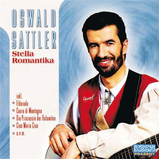 Stella Romantika - Oswald Sattler - Musik - KOCH - 9002723983081 - 3. februar 2003