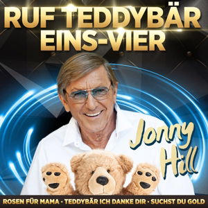 Cover for Jonny Hill · Ruf Teddybar Eins-Vier (CD) (2016)