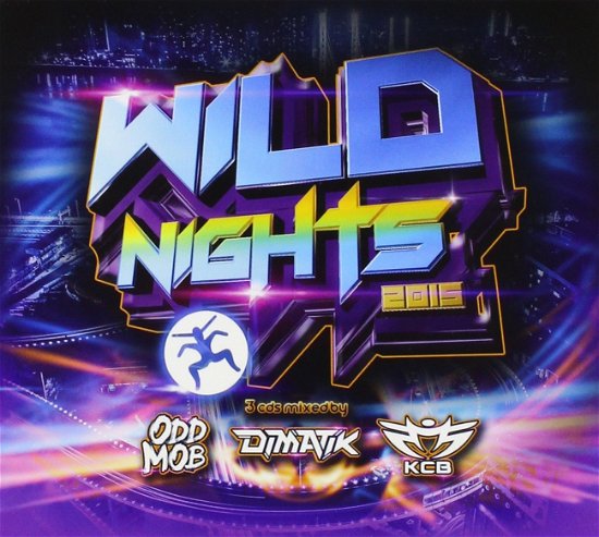 Wild Nights 2015 / Various - Wild Nights 2015 / Various - Musik - CENTRAL STATION - 9342977042081 - 28. april 2015