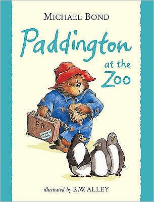 Cover for Michael Bond · Paddington at the Zoo (Book) (2009)