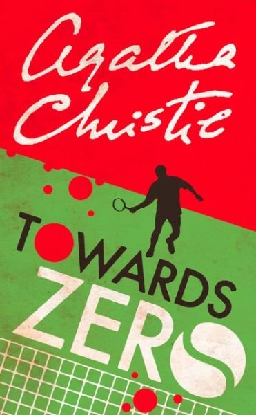 Cover for Agatha Christie · Towards Zero (Taschenbuch) (2018)