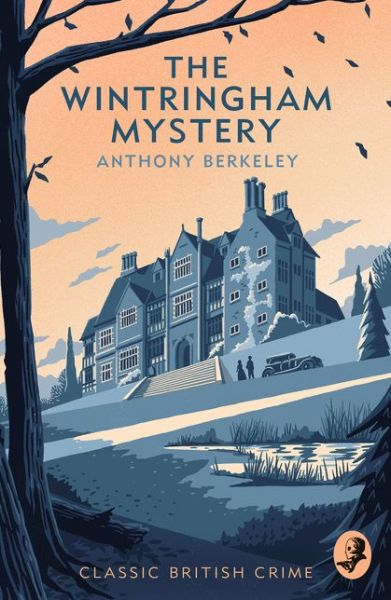 Cover for Anthony Berkeley · The Wintringham Mystery (Gebundenes Buch) (2021)